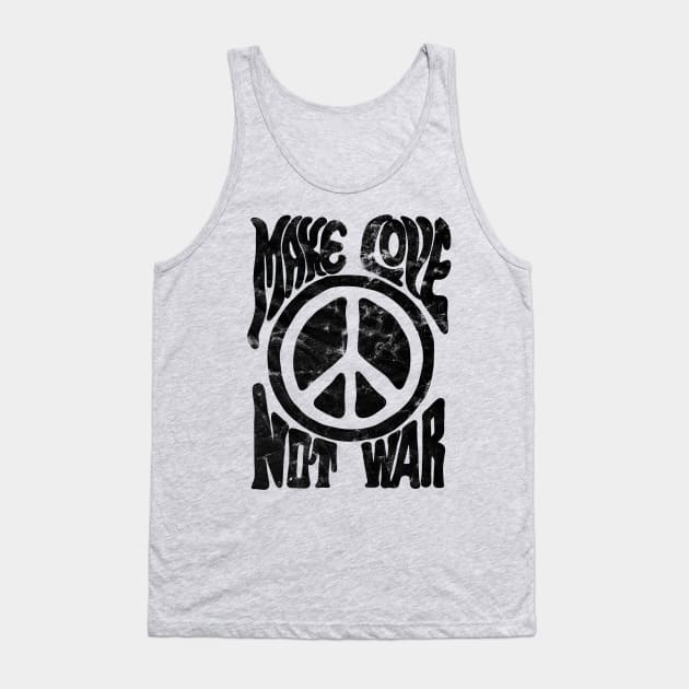 Make Love Not war Tank Top by Slightly Unhinged